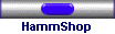 HammShop