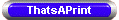 ThatsAPrint